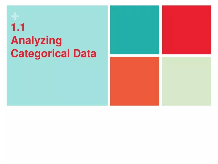 1 1 analyzing categorical data