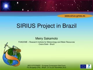 SIRIUS Project in Brazil Meiry Sakamoto