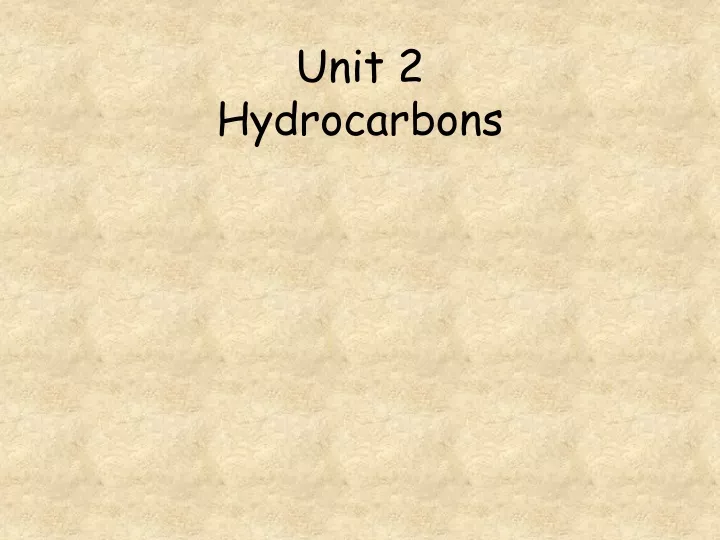 unit 2 hydrocarbons