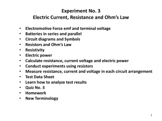 Experiment No. 3 Electric Current, Resistance and Ohm’s Law
