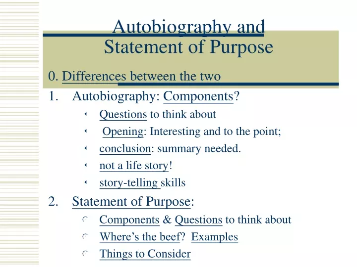 autobiography and statement of purpose