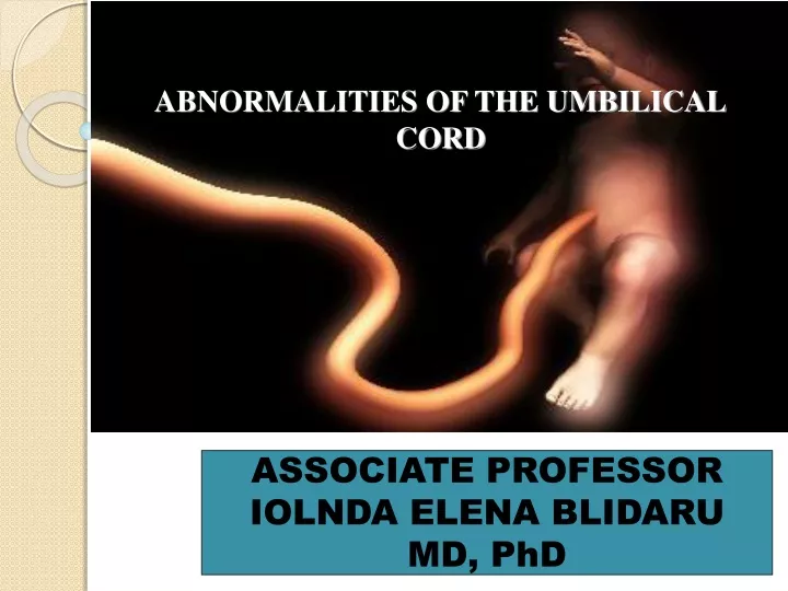 abnormalities of the umbilical cord
