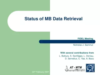 Status of MB Data Retrieval