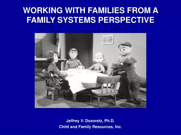 working with families from a family systems