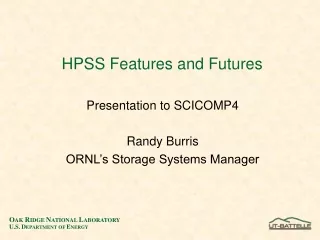 HPSS Features and Futures