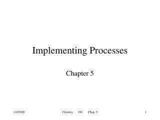 Implementing Processes