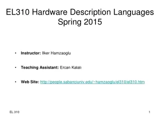 EL310 Hardware Description Languages Spring 20 15