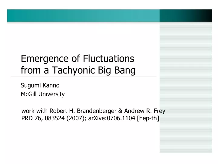emergence of fluctuations from a tachyonic big bang