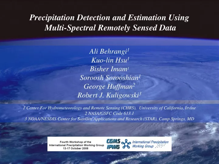 precipitation detection and estimation using