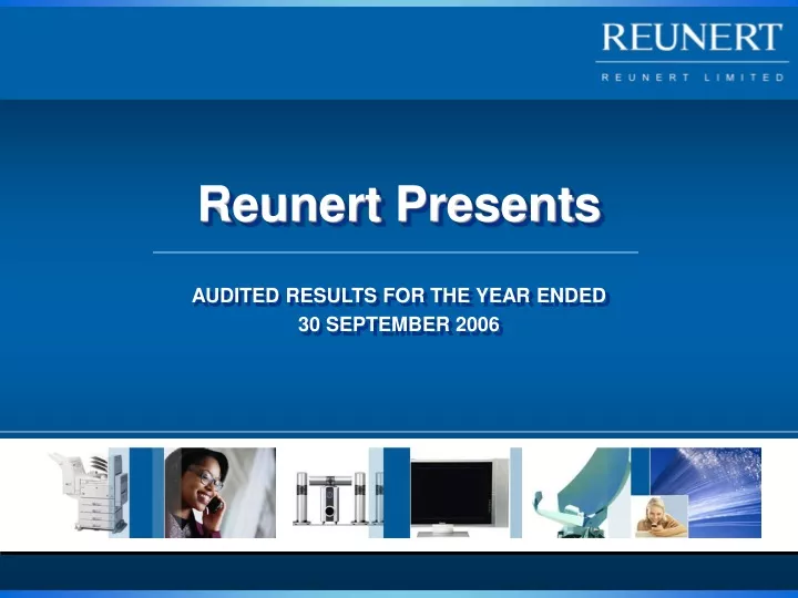 reunert presents