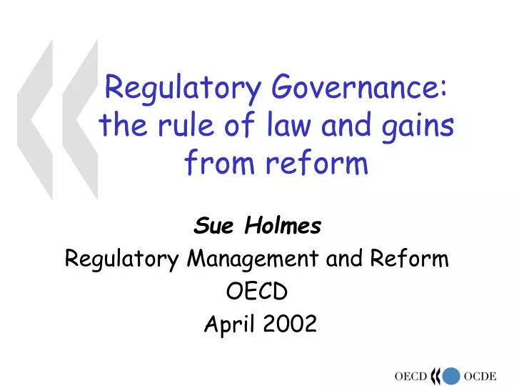regulatory governance the rule of law and gains from reform