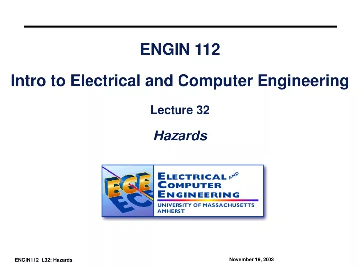 engin 112 intro to electrical and computer engineering lecture 32 hazards