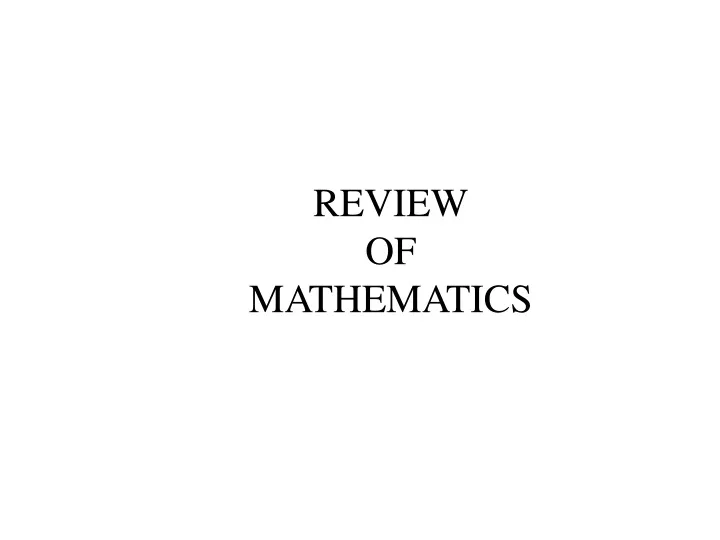 review of mathematics
