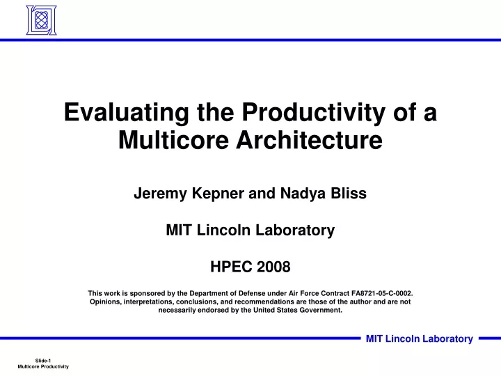 evaluating the productivity of a multicore architecture