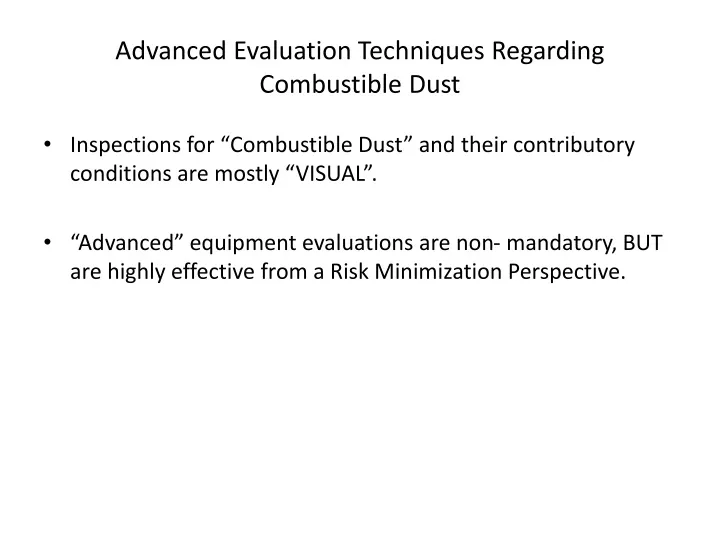 advanced evaluation techniques regarding combustible dust