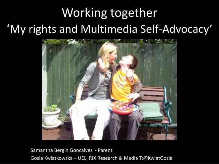 working together my rights and multimedia self advocacy