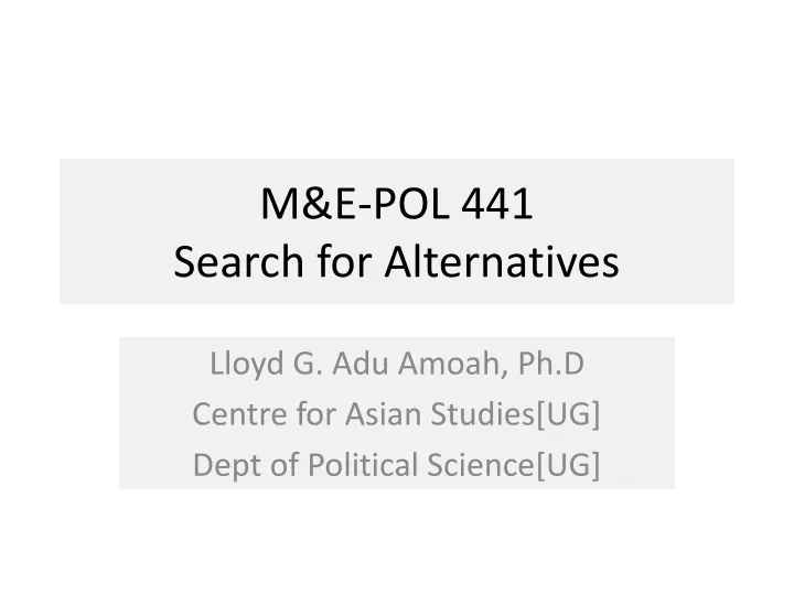 m e pol 441 search for alternatives