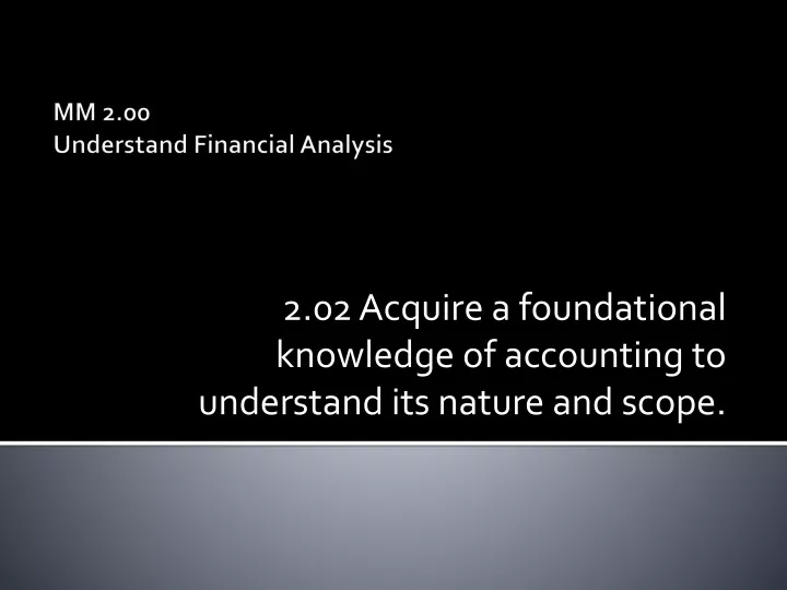 mm 2 00 understand financial analysis