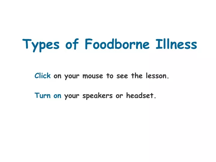 types of foodborne illness