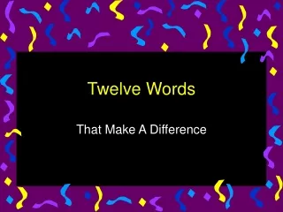 Twelve Words