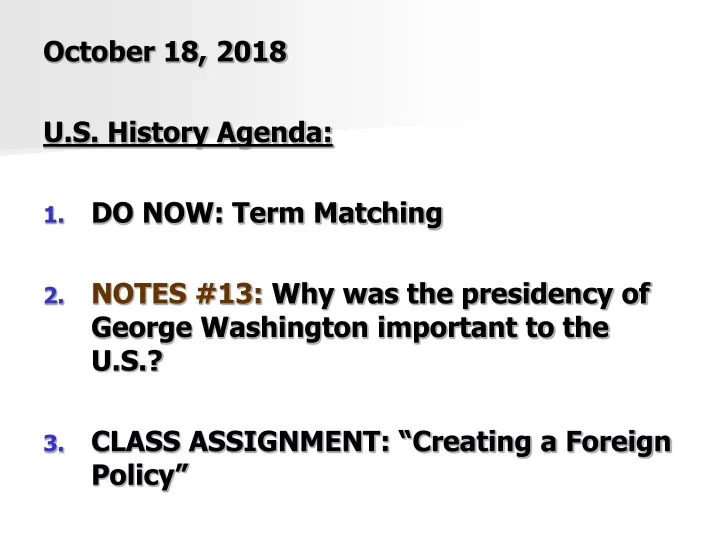 october 18 2018 u s history agenda do now term