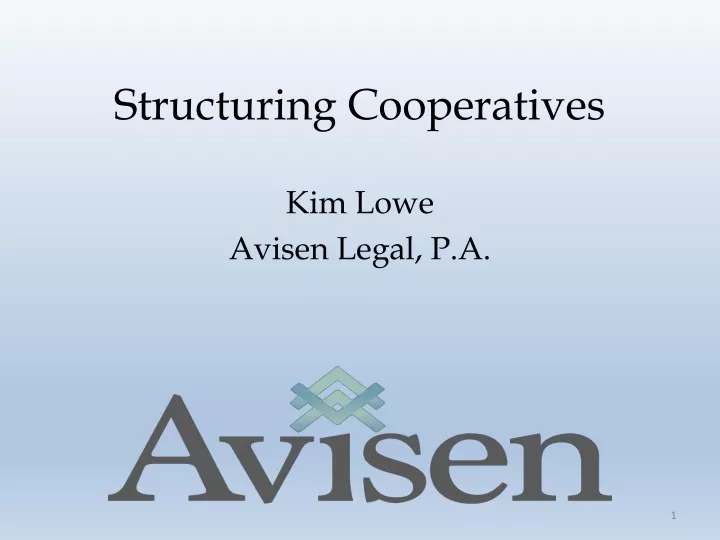 structuring cooperatives