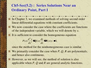 Ch5-Sec(5.2) :  Series Solutions Near an Ordinary Point, Part I