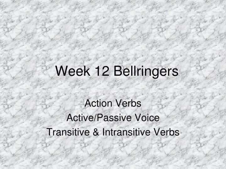 week 12 bellringers