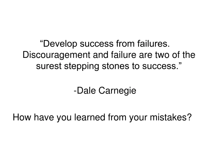 develop success from failures discouragement