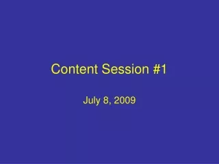 Content Session #1