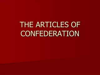 THE ARTICLES OF CONFEDERATION
