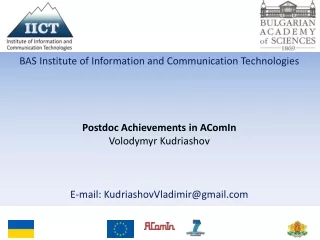 BAS Institute of Information and Communication Technologies Postdoc Achievements in AComIn