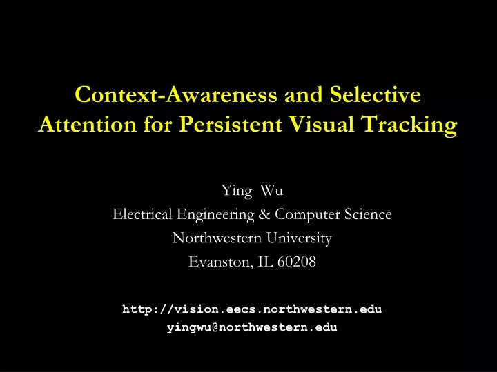 context awareness and selective attention for persistent visual tracking
