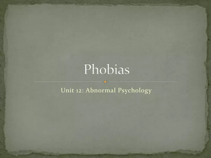 PPT Phobias PowerPoint Presentation Free Download ID