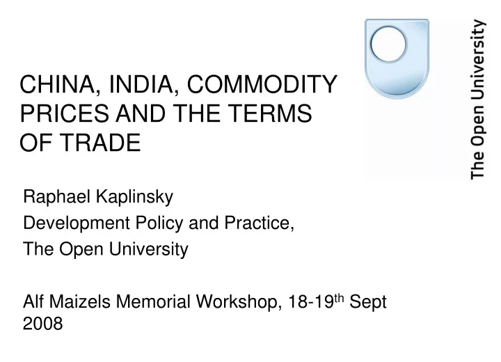 china india commodity prices and the terms of trade