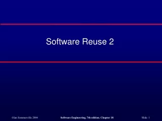 Software Reuse 2