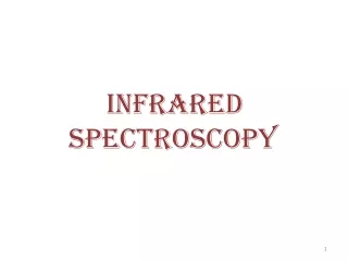 Infrared Spectroscopy