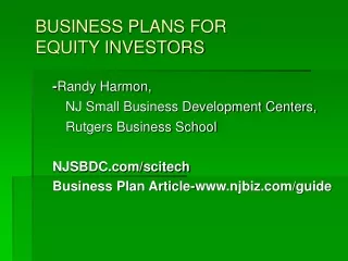 BUSINESS PLANS FOR  EQUITY INVESTORS