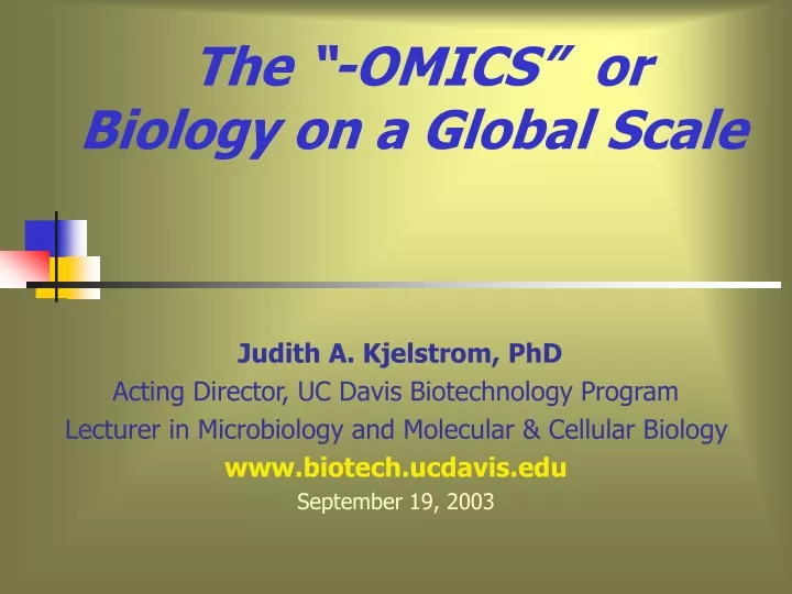 the omics or biology on a global scale