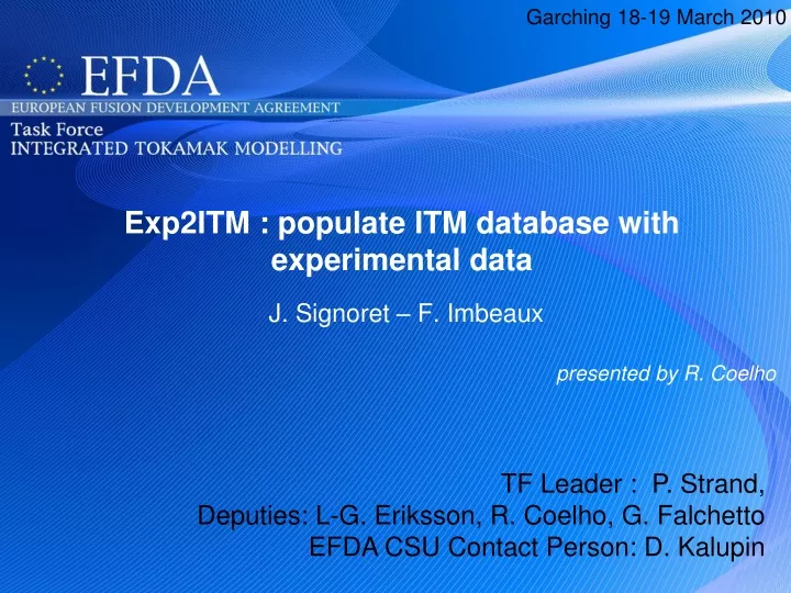 exp2itm populate itm database with experimental data j signoret f imbeaux