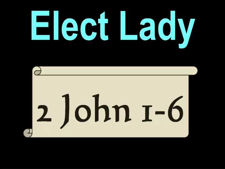 elect lady