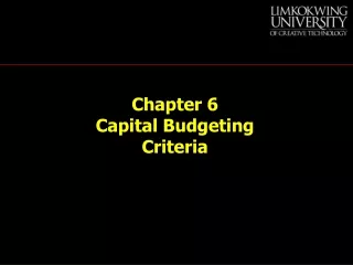 Chapter 6 Capital Budgeting Criteria