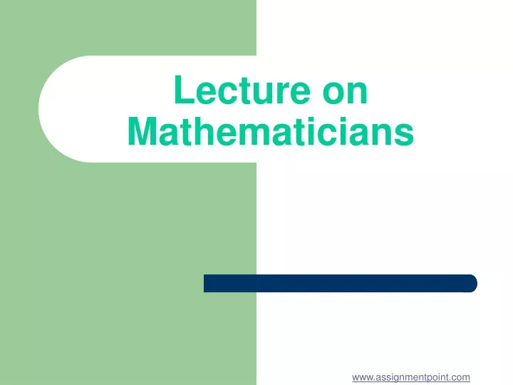 lecture on mathematicians