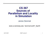 CS 267 Sources of  Parallelism and Locality  in Simulation - slide 1