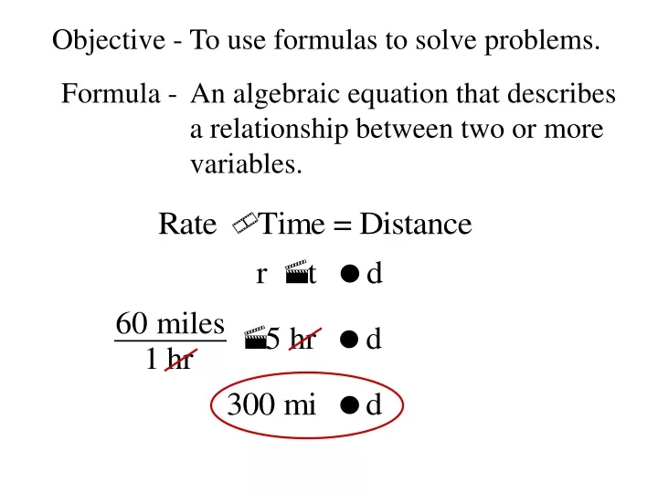 objective to use formulas to solve problems