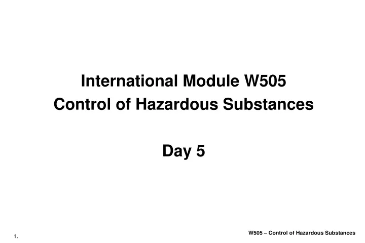 international module w505 control of hazardous