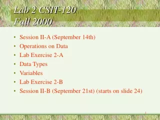 Lab 2 CSIT-120  Fall 2000