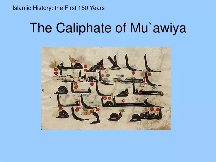the caliphate of mu awiya