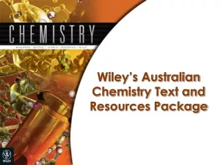 Wiley’s Australian Chemistry Text and Resources Package