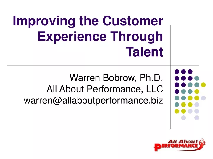 improving the customer experience through talent